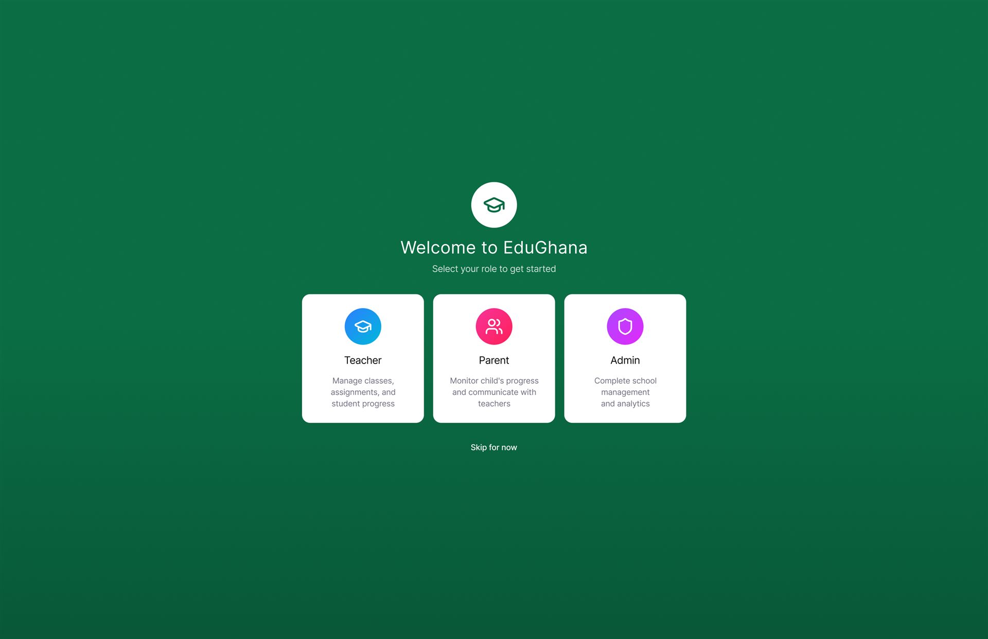 Edu-GH welcome screen for choosing teacher, parent or administrator access